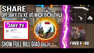 REG FF OB46 Share Dpi JaKy TV Show Full Bill Giao Dịch AZ Xé Vé Mọi Đối Thủ [upl. by Bussy60]