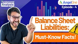 Episode 4 How to read a companys balance sheet  Part 1 Fundamental Analysis  Angel One [upl. by Ynohtnad867]