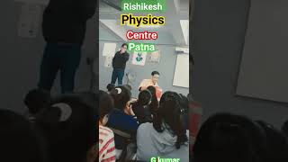 rishikesh physics centre patna party 🥳🎉early education Life chainal [upl. by Heimlich]