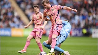 COVENTRY 21 LEEDS UNITED  LIKE PREVIOUS MANAGERS  FARKE’S TRUST IN BAMFORD WILL COST HIM 🪓 [upl. by Cutter]