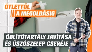 Öblítőtartály javítása és úszószelep cseréje  Ötlettől a megoldásig  OBI [upl. by Ocsecnarf705]