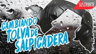 COMO CAMBIAR LA TOLVA DE LA SALPICADERA LODERAGUARDAFANGOS [upl. by Olympium]