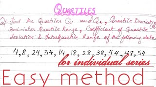 Quartiles Quartile Deviation amp its coefficientSemi amp Inter quarter Range In individual series [upl. by Domonic]