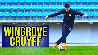 WINGROVE CRUYFF  Dribble EFFICACE et STYLÉ [upl. by Wini]