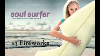 Soul Surfer OST 3 Fireworks [upl. by Melany]