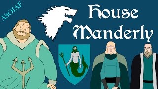 ASOIAF House Manderly Book Spoilers  Houses of Westeros Series [upl. by Durer]