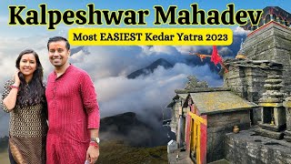 ये है सबसे आसान पंच केदार यात्रा I Kalpeshwar Mahadev Yatra 2023 I Kalpeshwar Temple Urgam Valley I [upl. by Celestina]