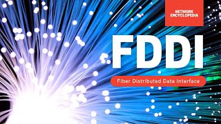 FDDI  Fiber Distributed Data Interface  Network Encyclopedia [upl. by Arinayed]