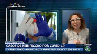 Laboratório investiga casos de reinfecção de covid19 no Piauí [upl. by Zaller]