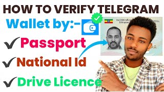 How to verify Telegram Wallet with National Idpassport and driving licence [upl. by Eibba]