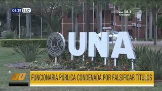 Funcionaria pública fue condenada por falsificar títulos [upl. by Latashia]