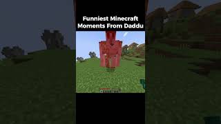 Funniest Minecraft Moments From Daddu indiangamer hindigameplay minecraftfunny funny [upl. by Acirej571]