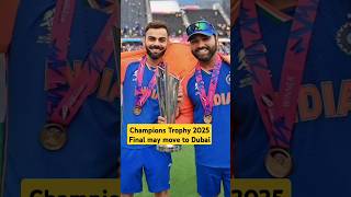 Champions Trophy 2025 Final to be shifted from Lahore to Dubai Champions Trophy championstrophy [upl. by Tybald]