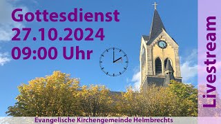 Gottesdienst für Sonntag den 27102024 0900 Uhr [upl. by Turley347]