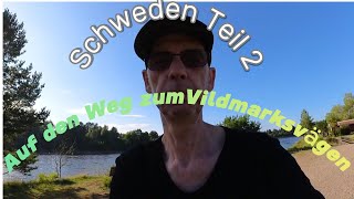 Mit dem Wohnmobil in Schweden Teil 2 Anfahrt zum Vildmarksvägen [upl. by Richey159]