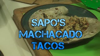 Sapos Machacado Tacos [upl. by Mita234]