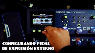 Boss GX100  Configurando Pedal de Expresión Externo [upl. by Annais]