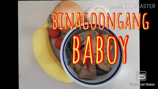 BINAGOONGAN RECIPEcooking [upl. by Simaj]