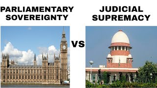 BAPoliticalscienceHonours PARLIAMENTARY SOVEREIGNTY vs JUDICIAL SUPREMACY [upl. by Medora]