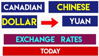 Canadian Dollar to Chinese Yuan Current Money Exchange Rates Today 16 October 2024 [upl. by Landers655]