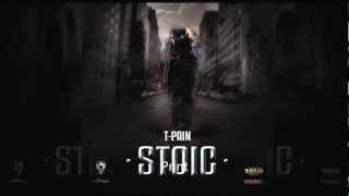 T Pain  Down There ftSkye Stoic Mixtape [upl. by Gosselin]