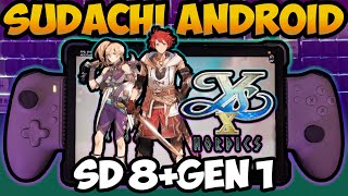 SUDACHI Emulator  Ys X Nordics DEMO  SD 8 Gen1  LEGION Y700 2023  v1011 [upl. by Haynes]