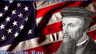 Calvinism amp America  Dr John Rao [upl. by Trefor]