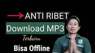 Cara download lagu MP3 anti ribet  Aplikasi download MP3 [upl. by Assylla]