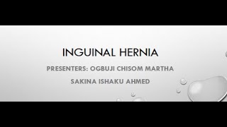 S1 STUDENTS INGUINAL HERNIA [upl. by Tamma810]