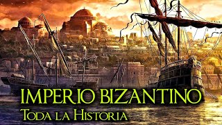 La Historia del IMPERIO BIZANTINO  Imperio Romano de Oriente  Documental Historia resumen [upl. by Cid]