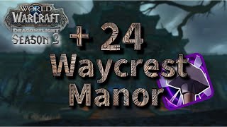 24 Waycrest Manor Ret Pala PoV [upl. by Landmeier]