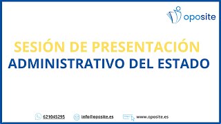 Oposiciones Administrativo del Estado Sesión de Presentación [upl. by Ydnim]