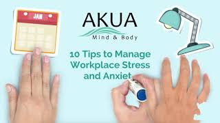 10 Tips to Manage Workplace Stress and Anxiety [upl. by Jacqueline]