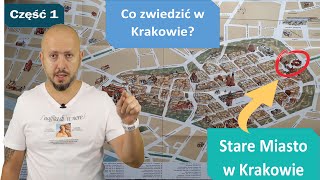 Turystycznie historycznie Co zwiedzić w Krakowie Stare Miasto droga na Rynek Główny Cz19 [upl. by Ahsaelat]