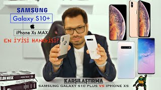 Samsung Galaxy S10 vs iPhone XS MAX Karşılaştırma  Hangisi Alınır 4K YENİ [upl. by Birkett924]