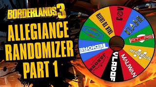 The Wheel Returns  Allegiance Randomizer Part 1  Borderlands 3 Epic Gamer Moments Haha [upl. by Akinnej38]