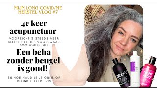 Vlog 7 4e keer acupunctuur Een beugelloze beha is goud waard En ik heb suikerspin roze haar [upl. by Aniehs]