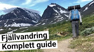 FJÄLLVANDRING Komplett Guide Nikkaluokta  Kebnekaise  Vakkotavare Vandringstips för Nybörjare [upl. by Jedlicka]