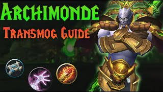 Archimonde TRANSMOG Guide [upl. by Etnahc]