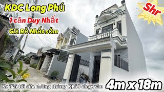 Nhà Trong KDC Long Phú giá rẻ SHR đường 5m thông🥰chính chủ gởi bán 4m x 18m bán nhà Gần Bình Chánh [upl. by Sturrock]