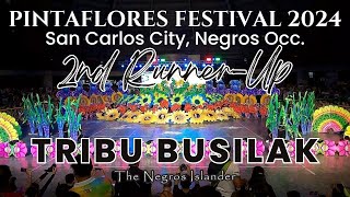 PINTAFLORES FESTIVAL 2024  TRIBU BUSILAK  SAN CARLOS CITY NEGROS OCC [upl. by Messere857]