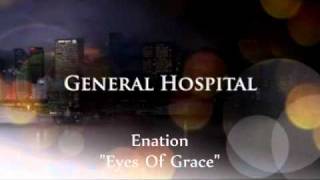 General Hospital Songs  Eyes Of Grace [upl. by High]