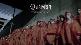 QUIMBY  Forradalom Official Music Video [upl. by Dragone]