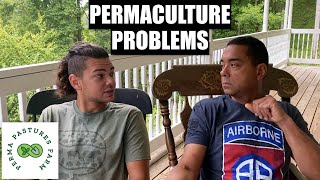 OUR Problems With Permaculture [upl. by Nhojleahcim]