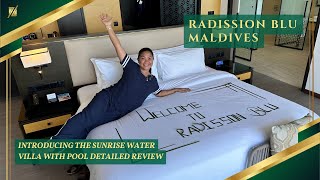 Water Villa Experience Revealed Radisson Blu Maldives Resorts Overwater Pool Villa  Review [upl. by Sutphin]