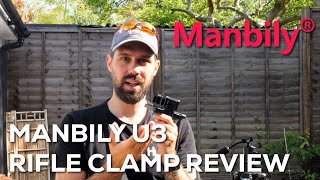 Manbily U3 Rifle Clamp Lightweight Durable and Versatile  Review [upl. by Marv155]