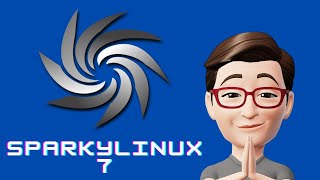 Sparkylinux 7 [upl. by Enelrihs]