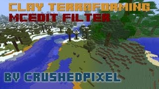 Clay Terraforming MCEdit Filter [upl. by Yentnuoc180]