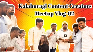 Kalaburagi Content Creators Meetup Vlog02  veerubhagodi kalaburagi gulbarga kalburgi meetup [upl. by Eiuqram545]