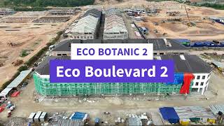 ECO BOTANIC 2  Eco Boulevard  July 2024 [upl. by Eelame252]